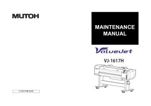 MUTOH ValueJet VJ-1617H MAINTENANCE Service and Parts Manual