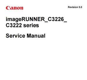 CANON imageRUNNER ADV iR C3226 C3222 Service Manual..