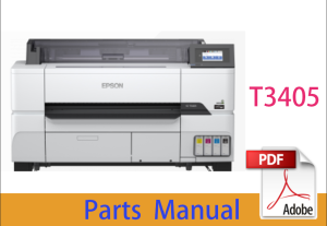 Parts Manual for EPSON SureColor T3405 T3435 T3445 T3455 T3465 T3475 T3405N T3455N T3465N T3485N 