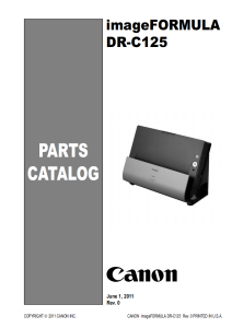 Canon imageFORMULA DR C125 C225 Service Manual and Parts Manual..