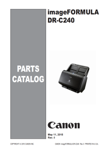 Canon imageFORMULA DR C240 Service Manual and Parts Manual..