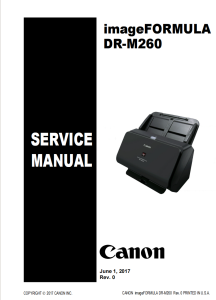 Canon imageFORMULA DR M260 Service Manual and Parts Manual.. 