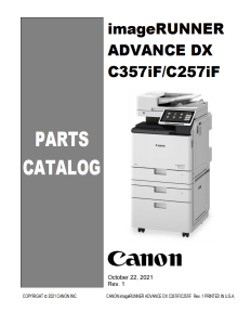 Canon imageRUNNER ADV DX C257 C357 Service Manual and Parts Manual.. 