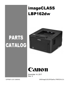 Canon imageCLASS LBP 162 Service Manual and Parts Manual..