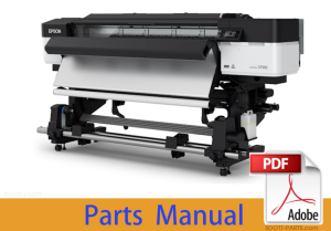 Parts Manual for EPSON SureColor S7100 S7130 S7140 S7150 S7160 S7170